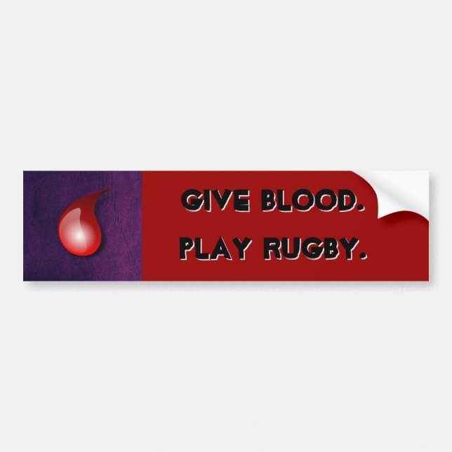 Autocollant De Voiture Donnez le sang. Jouez au rugby. bumpersticker (Devant)