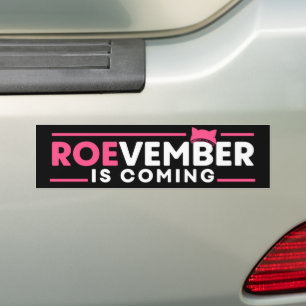 Autocollant De Voiture Droits d'avortement Pro-Choice ROEvember arrive