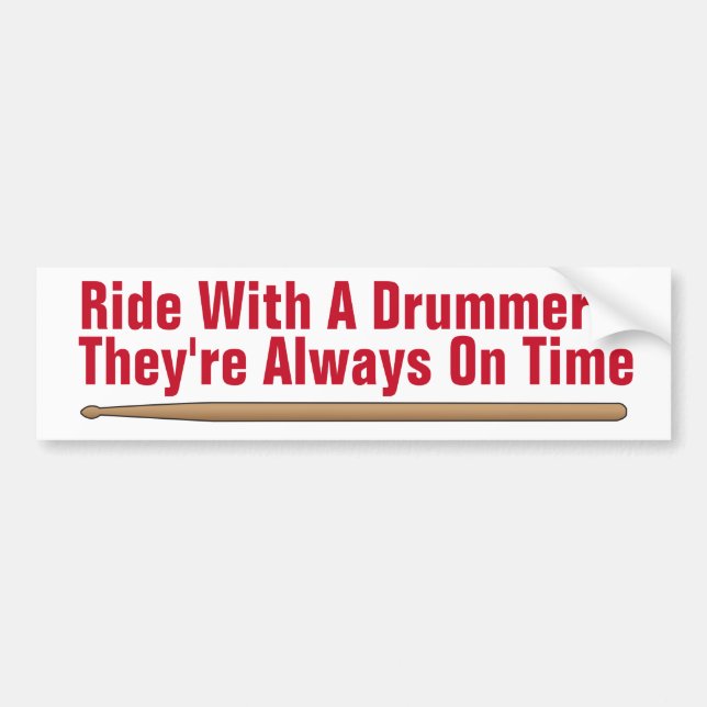 Autocollant De Voiture Drummer Toujours À Temps Amusant (Devant)