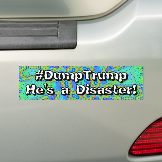 Autocollant De Voiture #DumpTrump He's a Disaster!  (En voiture)
