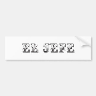 Autocollant De Voiture EL Jefe "substance du patron"