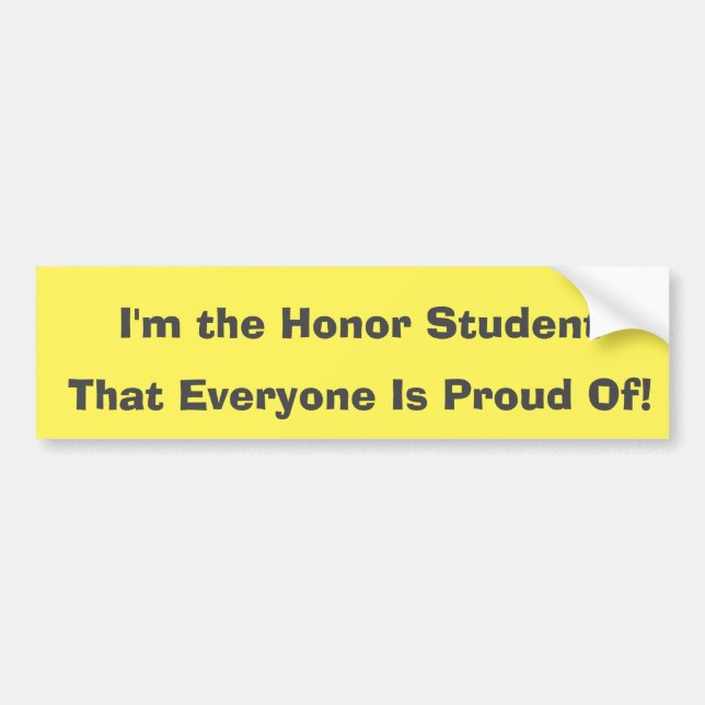 Autocollant De Voiture Élève Fière Parent Honte Étudiante Bumper Sticker (Devant)