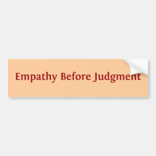 Autocollant De Voiture Empathie avant jugement