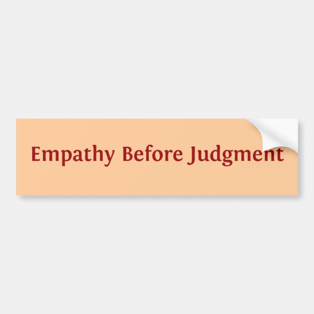 Autocollant De Voiture Empathie avant jugement (Devant)