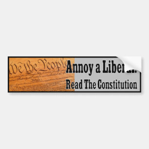 Autocollant De Voiture Ennuyez un libéral - lisez la constitution