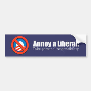 Autocollant De Voiture Ennuyez un libéral - prenez la responsabilité