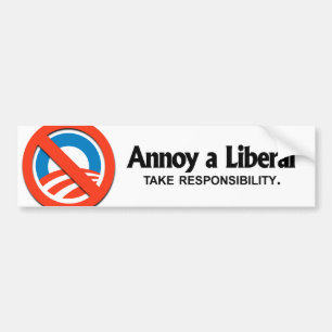 Autocollant De Voiture Ennuyez un libéral - prenez la responsabilité