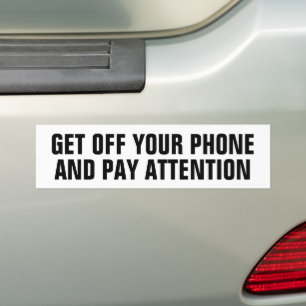AUTOCOLLANT DE VOITURE ÉTEINS TON TÉLÉPHONE ET PRENDS GARDE