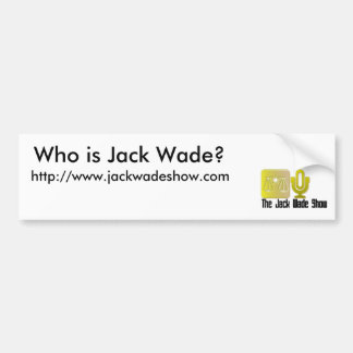 Autocollant De Voiture Exposition de Jack Wade - le plus défunt adhésif