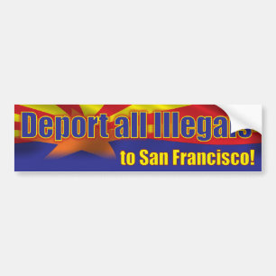 Autocollant De Voiture Expulsez tous les Illegals à San Francisco