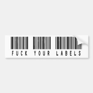 Autocollant De Voiture F*ck vos étiquettes