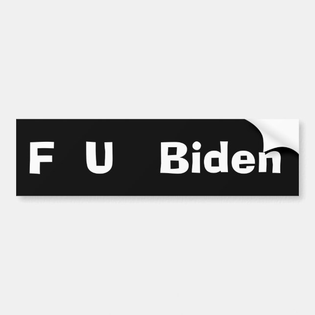 Autocollant De Voiture F U Biden BUMPER STICKER (Devant)