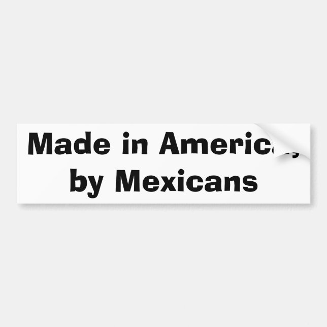 Autocollant De Voiture Fabriqué en Amérique, par des Mexicains (Devant)