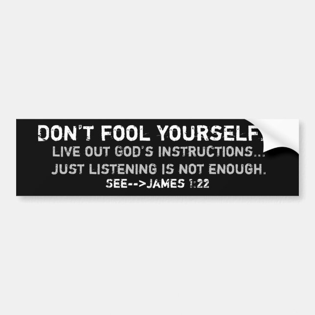 Autocollant De Voiture Faites Ce Que La Bible Dit Bumper Sticker (Devant)
