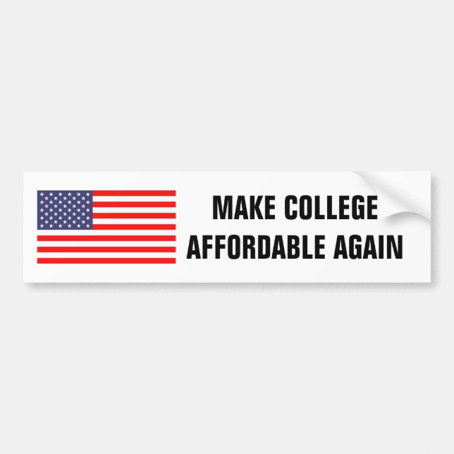 Autocollant De Voiture FAITES DE NOUVEAU COLLEGE ABORDABLE Bumper sticker (Devant)