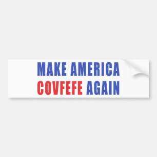 Autocollant De Voiture Faites l'Amérique Covfefe encore