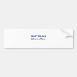 Autocollant De Voiture Faites-moi confiance je suis un grammairien
