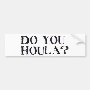 Autocollant De Voiture Faites-vous Houla ?