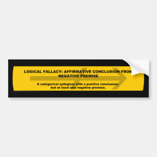 Autocollant De Voiture Fallacy logique : Conclusion positive...