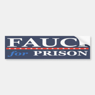 AUTOCOLLANT DE VOITURE FAUCI POUR PRISON