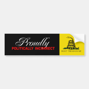 Autocollant De Voiture FIÈREMENT POLITIQUEMENT Bumpersticker INCORRECT