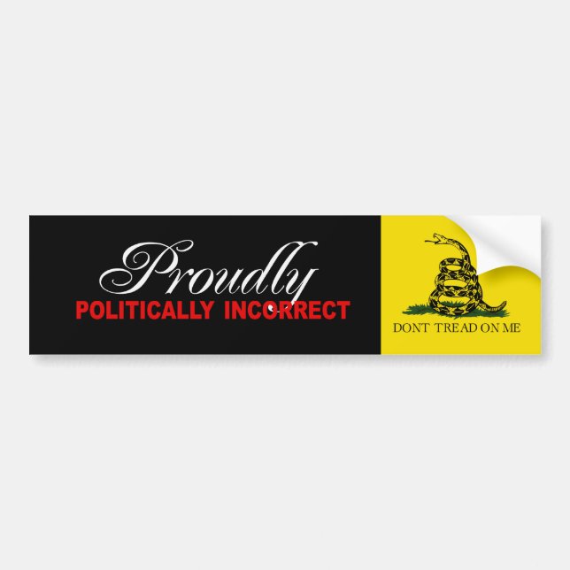 Autocollant De Voiture FIÈREMENT POLITIQUEMENT Bumpersticker INCORRECT (Devant)