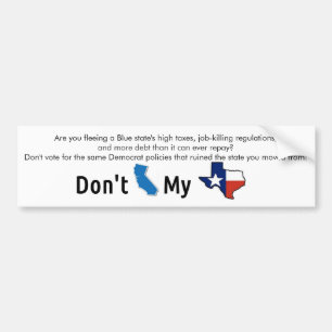Autocollant De Voiture "Font pas l'état bleu mon Texas "