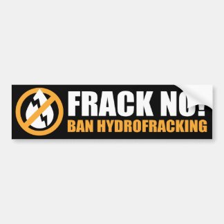 Autocollant De Voiture Frack non ! Interdiction Hydrofracking