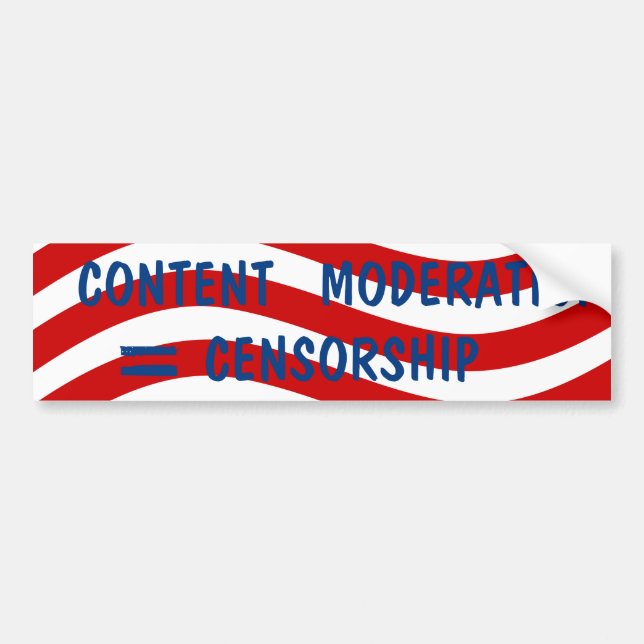 Autocollant De Voiture Free Speech USA CONTENT MODERATION = CENSURE (Devant)