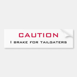 Autocollant De Voiture Frein   de la PRÉCAUTION I pour Tailgaters