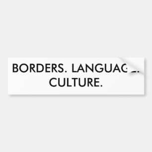 AUTOCOLLANT DE VOITURE FRONTIÈRES. LANGUE. CULTURE