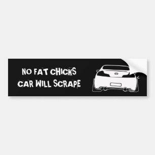 Autocollant De Voiture g35 noircissent, AUCUNS POUSSINS de FAT que LA