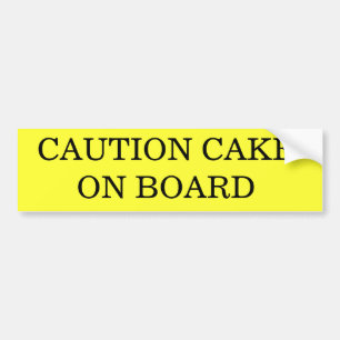 AUTOCOLLANT DE VOITURE GÂTEAU DE PRÉCAUTION À BORD