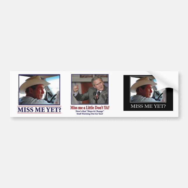 Autocollant De Voiture George W Bush me manque un peu (Devant)