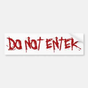 Autocollant De Voiture Halloween ne pas entrer de signe d'avertissement r