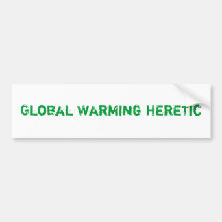 Autocollant De Voiture Hérétique de réchauffement climatique