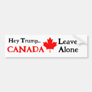 Autocollant De Voiture Hey Trump, Leaf CANADA seul