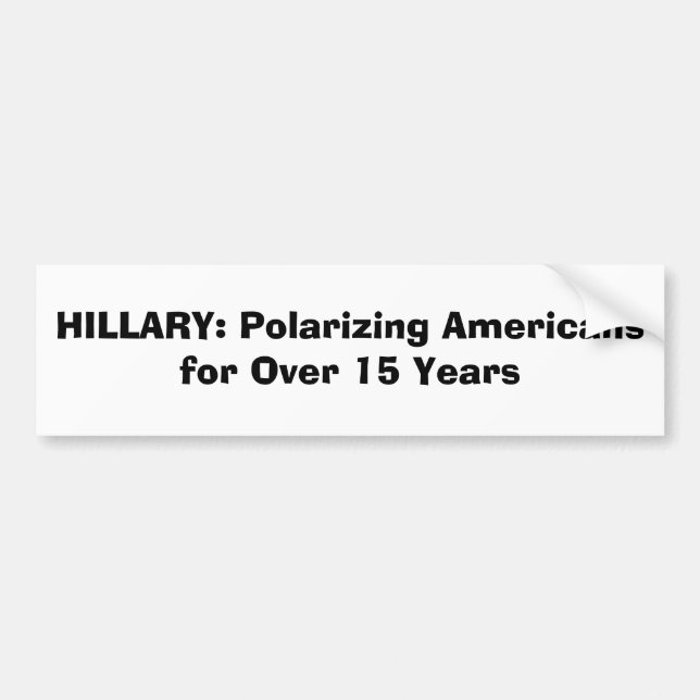 Autocollant De Voiture HILLARY : Américains de polarisation pendant plus (Devant)