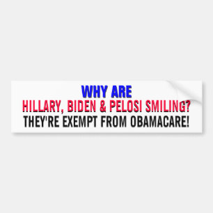 AUTOCOLLANT DE VOITURE HILLARY, BIDEN, ET PELOSI - EXEMPTEZ D'OBAMA-CARE