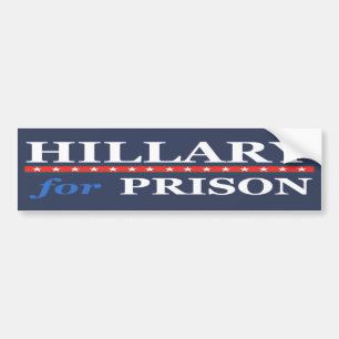 AUTOCOLLANT DE VOITURE HILLARY FOR PRISON 