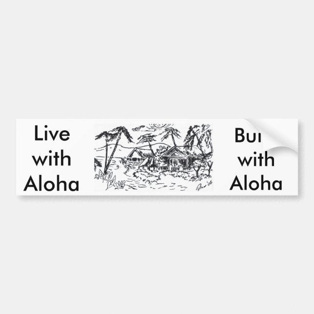 Autocollant De Voiture hutte, LivewithAloha, BuildwithAloha (Devant)