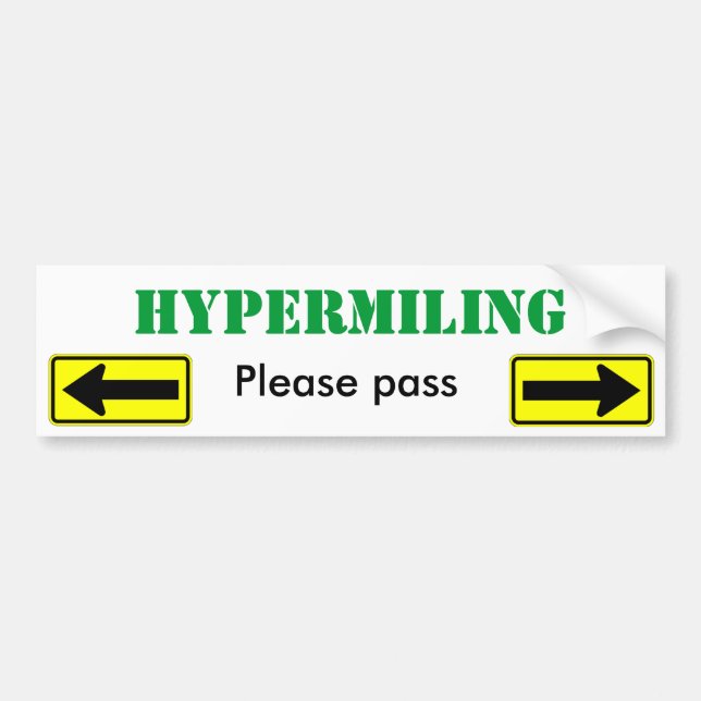 Autocollant De Voiture Hypermiling passent svp - customisé (Devant)