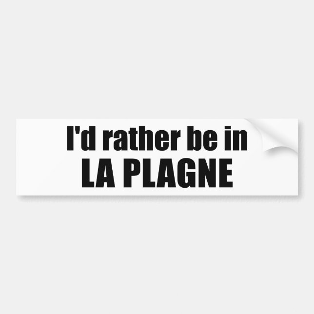 Autocollant De Voiture I'd Rather Be In La Plagne France (Devant)