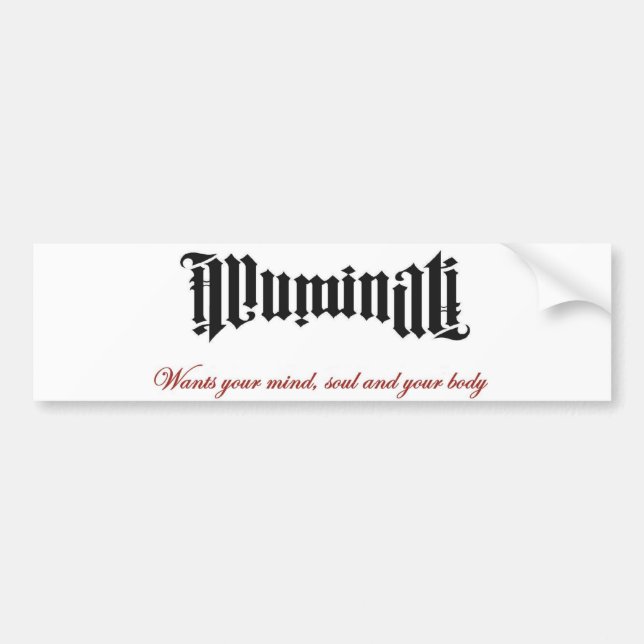 Autocollant De Voiture Illuminati veut vous (Devant)