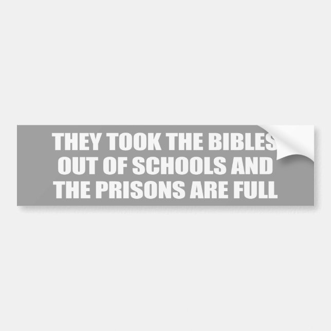 Autocollant De Voiture Ils ont pris aux bibles Bumpersticker (Devant)
