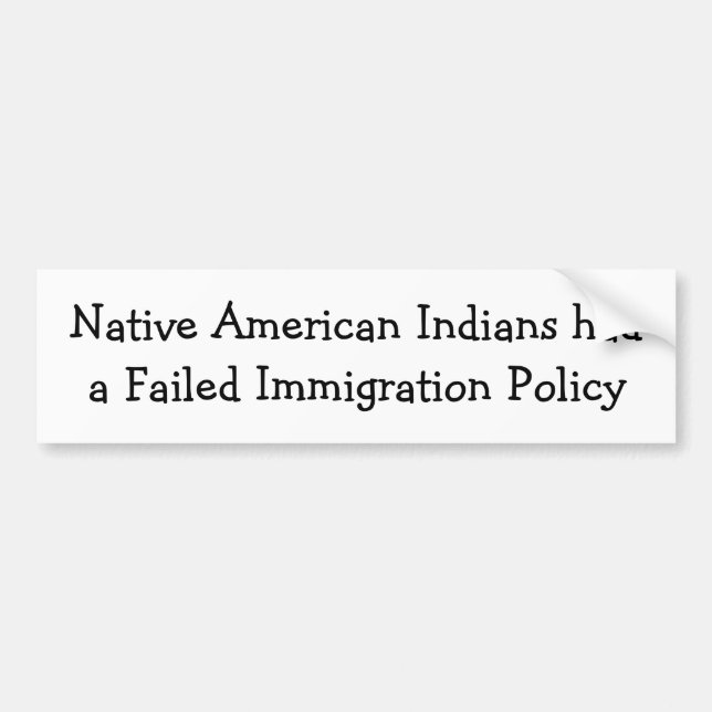 Autocollant De Voiture Immigration de Natif américain (Devant)