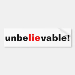 Autocollant De Voiture Incroyable Sticker de pare-chocs politique