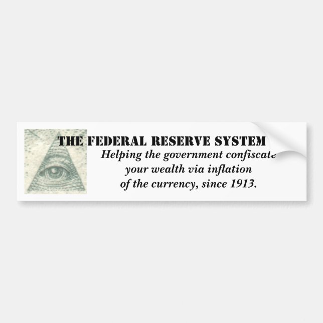 Autocollant De Voiture Inflation de système de Federal Reserve de la (Devant)