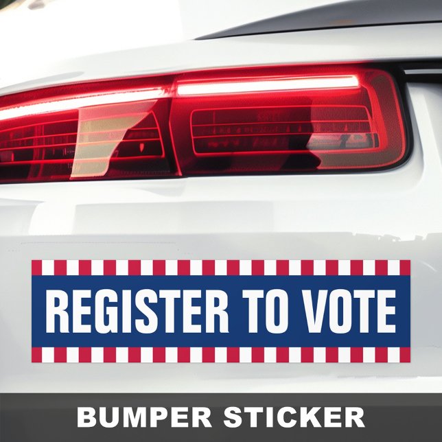 Autocollant De Voiture Inscrivez-vous pour voter élection politique bordu (Register to vote political election striped border bumper sticker)