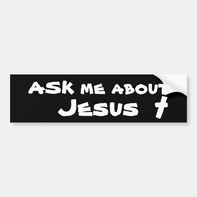 Autocollant De Voiture Interrogez-moi au sujet de Jésus (Devant)